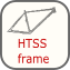 HTSS frame